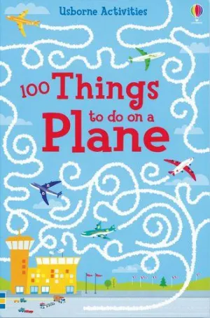 100 THINGS TO DO ON A PLANE