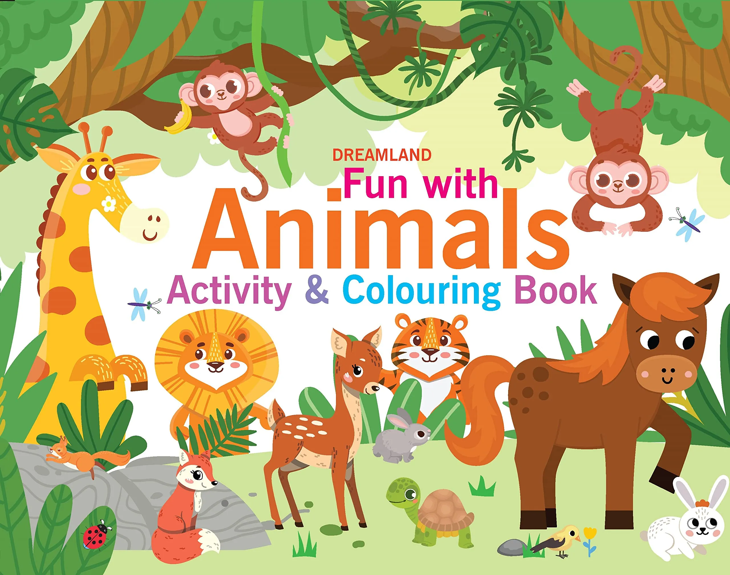 Dreamland Fun with Animals - An Activity & Colouring Book for Kids Ages 3 