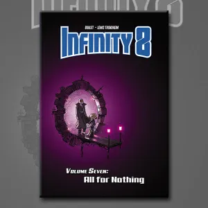 INFINITY 8 vol. 7: ALL FOR NOTHING, by Lewis Trondheim and Boulet
